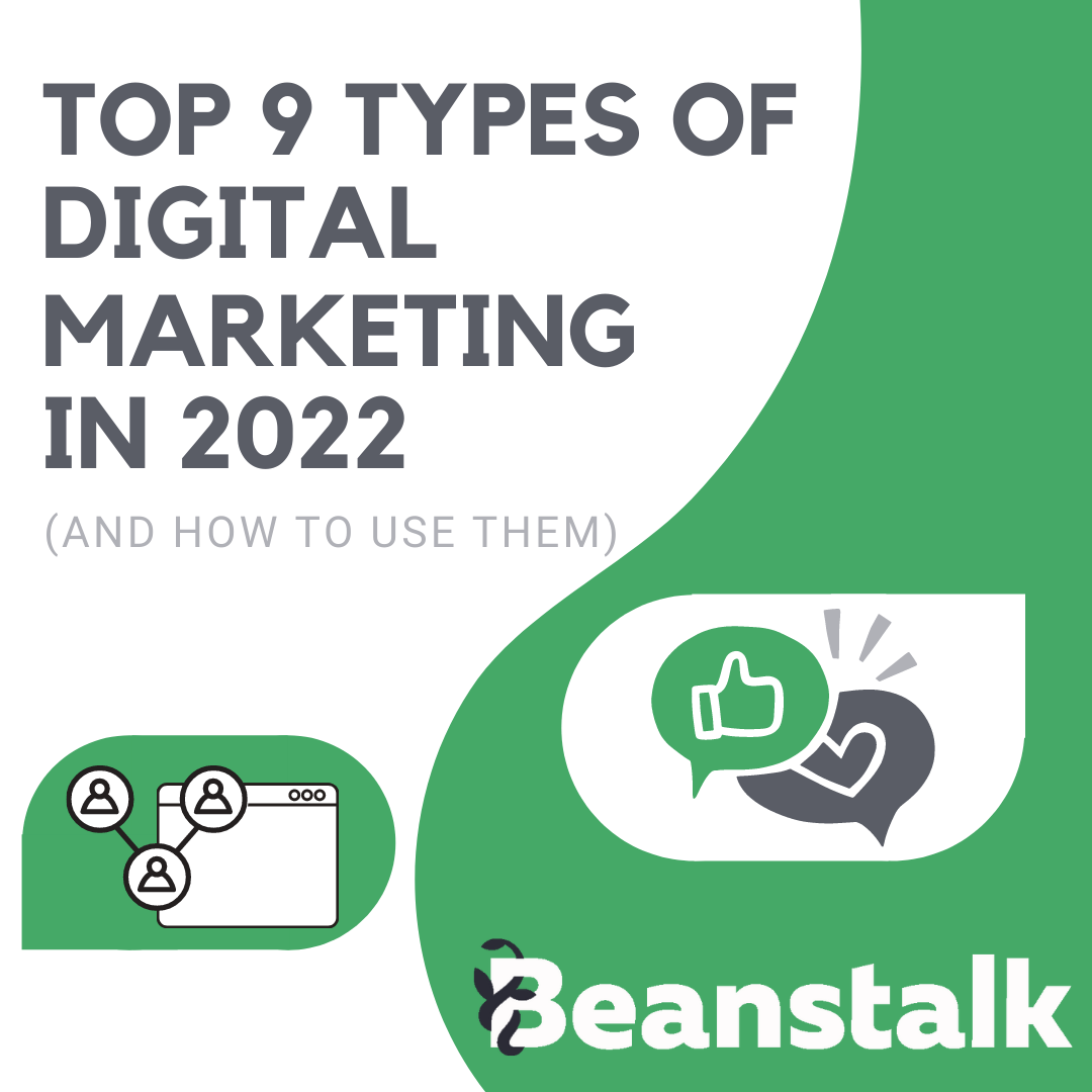 Top 9 Types of Digital Marketing — and How to Use Them